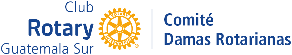 Club Rotary Guatemala Sur · Comité Damas Rotarianas